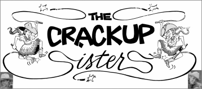 Crackup Sisters